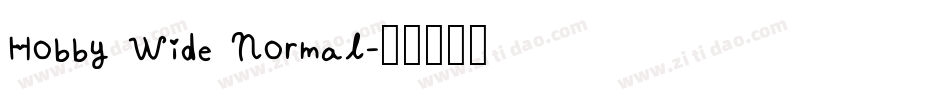 Hobby Wide Normal字体转换
